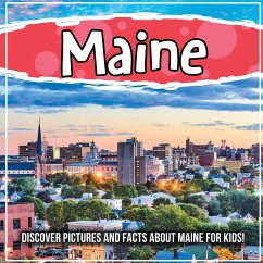 Maine: Discover Pictures and Facts About Maine For Kids! - Kids, Bold
