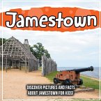 Jamestown: Discover Pictures and Facts About Jamestown For Kids!