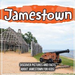 Jamestown: Discover Pictures and Facts About Jamestown For Kids! - Kids, Bold
