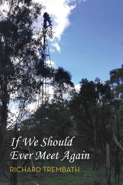 If We Should Ever Meet Again - Trembath, Richard