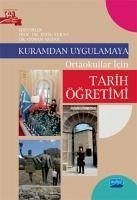 Kuramdan Uygulamaya Ortaokullar Icin Tarih Ögretimi - Kolektif