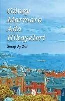 Güney Marmara Ada Hikayeleri - Ay Zor, Serap