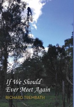 If We Should Ever Meet Again - Trembath, Richard