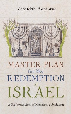 Master Plan for the Redemption of Israel - Rapuano, Yehudah