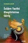 Islam Tarihi Elestirisine Giris