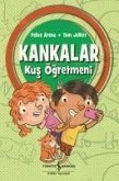 Kankalar - Kus Ögretmeni