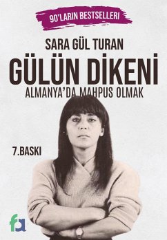 Gülün Dikeni - Turan, Sara Gul