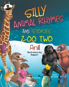 Silly Animal Rhymes and Stories - Anil