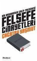 Felsefe Cinayetleri - Yasmut, Cagatay