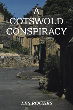 A Cotswold Conspiracy - Rogers, Les