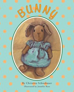 BUNNY - Schwabauer, Christina