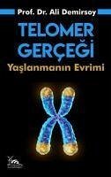 Telomer Gercegi - Demirsoy, Ali