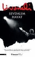 Sevdalim Hayat Ciltli - Livaneli, Zülfü