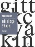 Gittikce Yakin