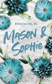 Mason & Sophie (Roommates, #2) (eBook, ePUB)