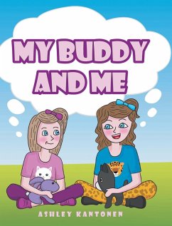 My Buddy and Me - Kantonen, Ashley