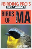 Birds of Massachusetts (The Birding Pro's Field Guides)