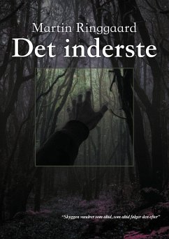 Det Inderste (eBook, ePUB) - Ringgaard, Martin