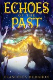 Echoes of the Past (Into the Wild) (eBook, ePUB)
