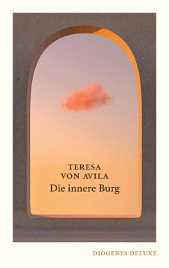 Die innere Burg (eBook, ePUB) - Teresa von Avila