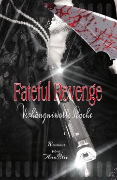 Fateful Revenge (eBook, ePUB) - Klee, Ann