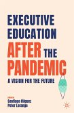 Executive Education after the Pandemic (eBook, PDF)