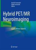 Hybrid PET/MR Neuroimaging (eBook, PDF)