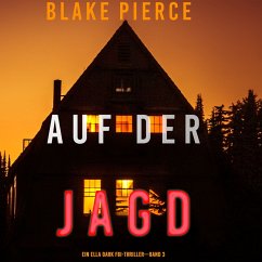 Cover Auf Der Jagd (Ein Ella-Dark-Thriller – Band 3) (MP3-Download)