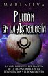Plutón en la Astrología (eBook, ePUB) - Bild 1