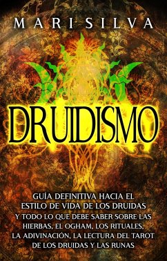 Druidismo (eBook, ePUB) - Silva, Mari