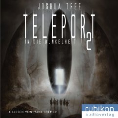 Teleport 2: In die Dunkelheit (MP3-Download) - Tree, Joshua