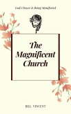 The Magnificent Church (eBook, ePUB)