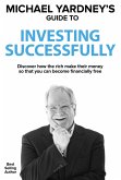 Michael Yardney's Guide To Investing Successfully (eBook, ePUB)