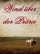Wind über der Prärie (eBook, ePUB) - Bild 1