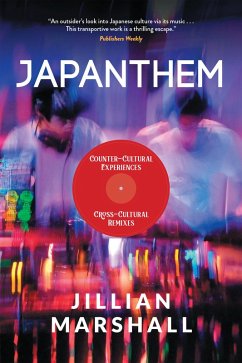 Japanthem: Counter-Cultural Experiences, Cross-Cultural Remixes (eBook, ePUB) - Marshall, Jillian