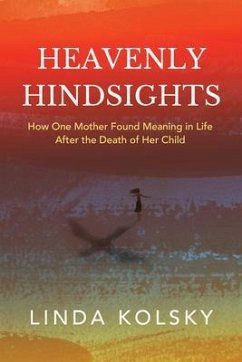 Heavenly Hindsights (eBook, ePUB)