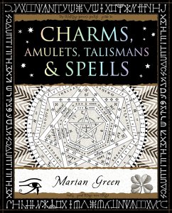 Cover Charms, Amulets, Talismans and Spells (eBook, ePUB)