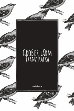 Großer Lärm (eBook, ePUB) - Kafka, Franz