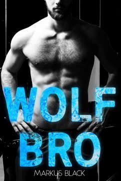 Wolf Bro (eBook, ePUB) - Black, Markus