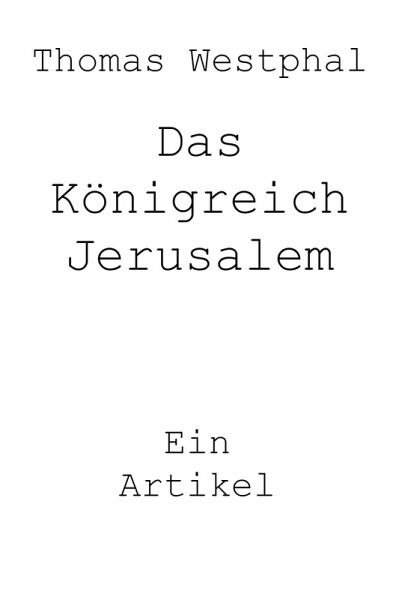 Das Königreich Jerusalem (eBook, ePUB)