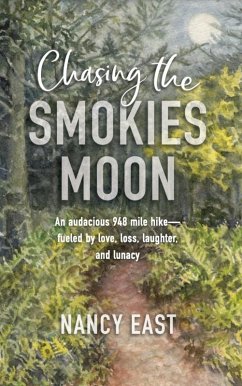 Cover Chasing the Smokies Moon (eBook, ePUB)
