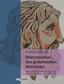Sternstunden des griechischen Altertums (eBook, PDF)