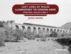 Green, J: Lost Lines of Wales (eBook, ePUB) - Green, Jamie