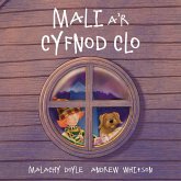 Mali a'r Cyfnod Clo (eBook, ePUB) Mali a'r Cyfnod Clo (eBook, ePUB)