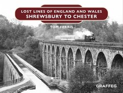 Ferris, T: Lost Lines of England and Wales (eBook, ePUB) - Ferris, Tom