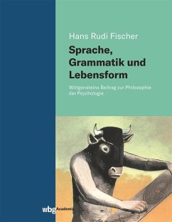 Sprache, Grammatik und Lebensform (eBook, PDF) - Fischer, Hans Rudi