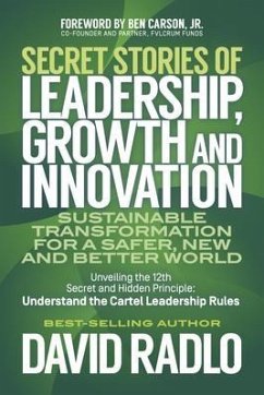 Secret Stories of Leadership, Growth, and Innovation (eBook, ePUB) - Radlo, David