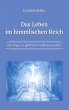 Das Leben im himmlischen Reich (eBook,... - Bild 1