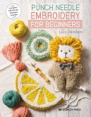 Punch Needle Embroidery for Beginners (eBook, ePUB)