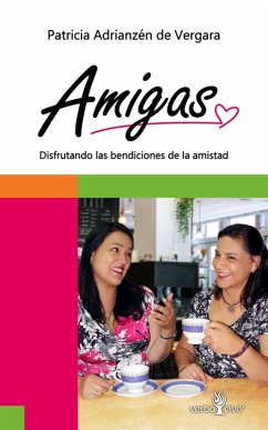 Amigas (eBook, ePUB) - de Vergara, Patricia Adrianzén